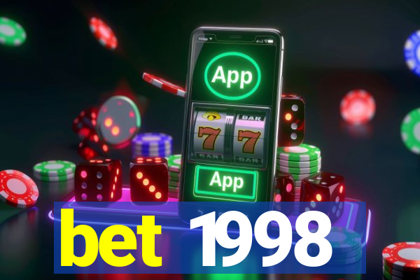 bet 1998